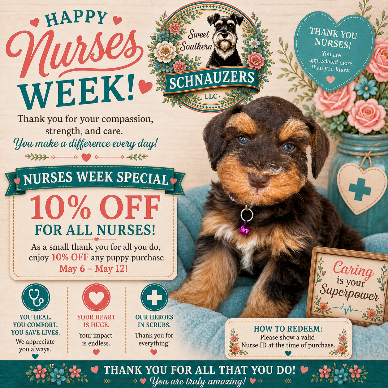 Happy Nurses Week: 10% off for all nurses, May 6 through May 12. Show a valid Nurse ID at time of purchase.