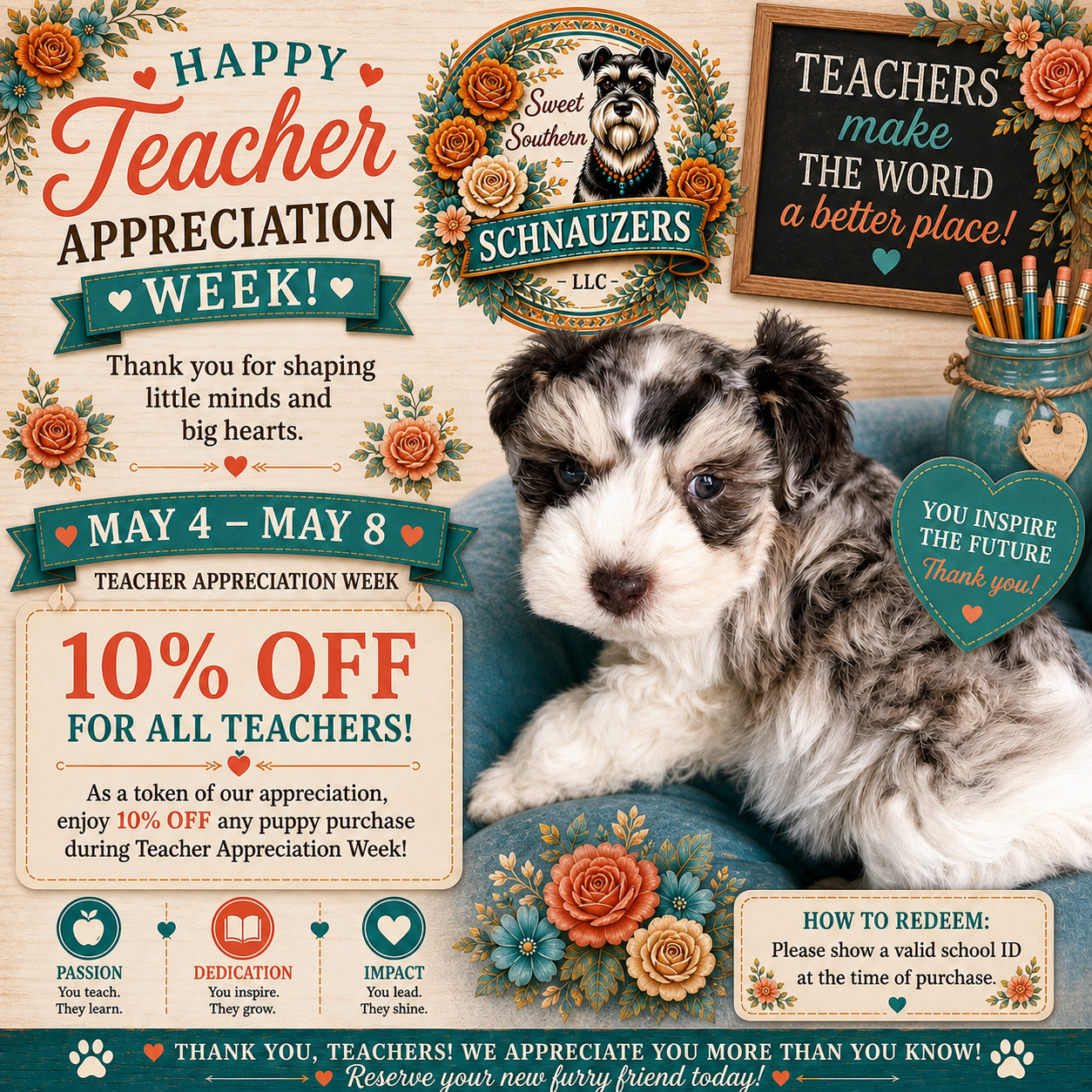 Happy Teacher Appreciation Week: 10% off for all teachers, May 4 through May 8. Show a valid school ID at time of purchase.